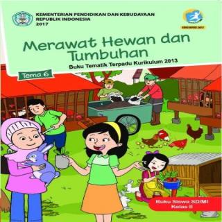 Tema 6, Merawat Hewan dan  Tumbuhan