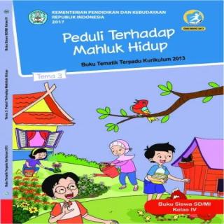Tema 3,Peduli Terhadap Mahluk Hidup
