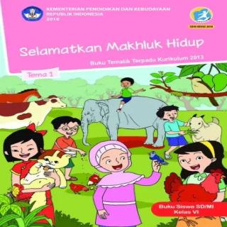TEMA 1 Selamatkan Makhluk Hidup