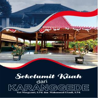 Sekelumit Kisah dari Karanggede