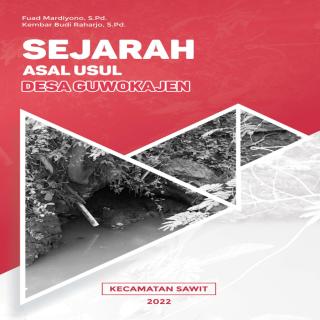 Sejarah Asal usul Guwokajen