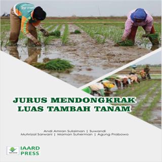 Jurus Mendongkrak Luas Tambah Tanam