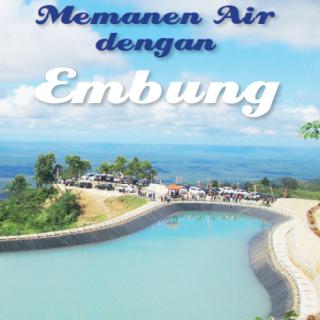 Memanen Air dengan Embung