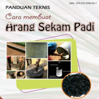 Cara Membuat Arang Sekam Padi