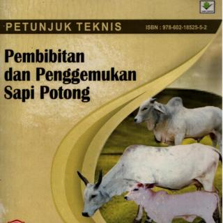 PEMBIBITAN DAN PENGGEMUKAN SAPI POTONG