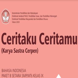 Ceritaku Ceritamu, BAHASA INDONESIA PAKET B SETARA SMP/Mts