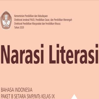 Narasi Literasi, BAHASA INDONESIA PAKET B SETARA SMP/Mts