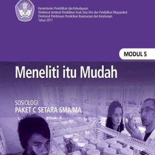 Ilmu Pengetahuan Sosial (IPS) Paket C Tingkatan V Modul Tema 5 : Meneliti itu mudah