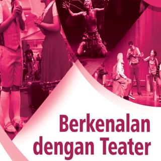 SENI BUDAYA Paket C Setara SMA/MA Kelas XI Modul Tema 6 : BERKENALAN DENGAN TEATER (Persiapan Seorang Aktor)