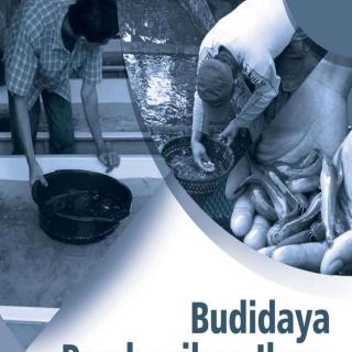 Prakarya dan Kewirausahaan Paket C - Setara SMA/MA kelas XI  Modul Tema 6 : Budidaya Pembenihan Ikan: Mulai Bisnis