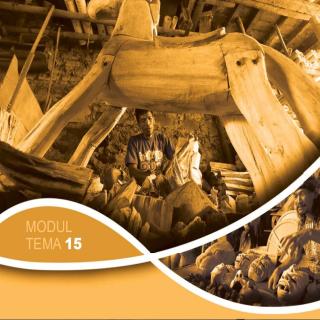 Prakarya dan Kew irausahaan Paket C Setara SMA/MA Kelas XII  Modul Tema 15 : Banjir Order Kerajinan Limbah Kayu