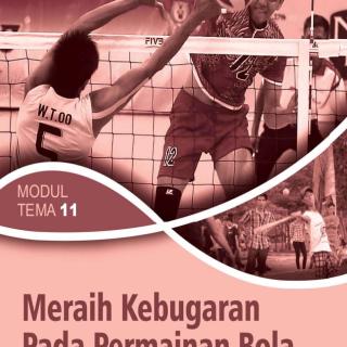Pendidikan Olahraga dan Rekreasi Paket C Setara SMA/MA Kelas XII  Modul Tema 11 : Meraih Kemenangan Pada Permainan Bola