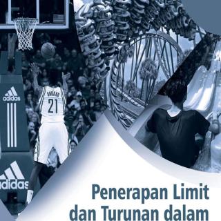 Matematika Paket C - Setara SMA/MA kelas XI  Modul Tema 9 : Penerapan Limit dan Turunan dalam Kehidupan  Masyarakat  Sehari-hari