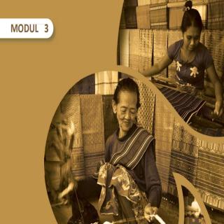 Seni Budaya Paket B Tingkatan III Modul Tema 3 : Simbol Kearifan Lokal: Pesona Kerajinan Indonesia