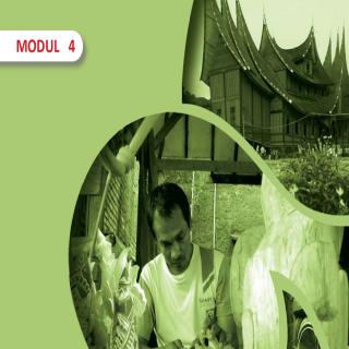 Seni Budaya Paket B Tingkatan III Modul Tema 4 : Warisan Budaya Tradisi pada Bahan Alam: Kayu