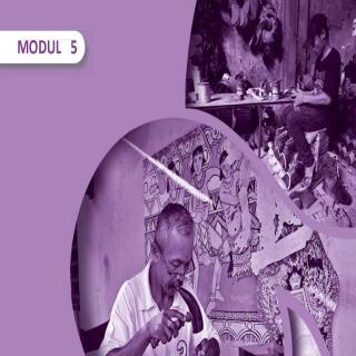 Seni Budaya Paket B Tingkatan III Modul Tema 5 : Warisan Budaya Tradisi pada Bahan Alam: Kulit