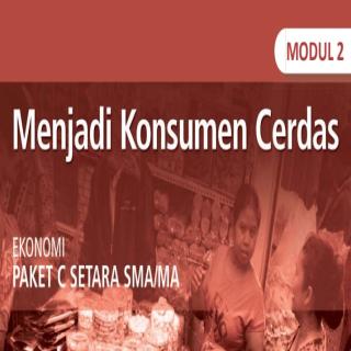 Ekonomi Paket C Tingkatan V Modul Tema 2  Modul Tema 2 : Menjadi Konsumen Cerdas