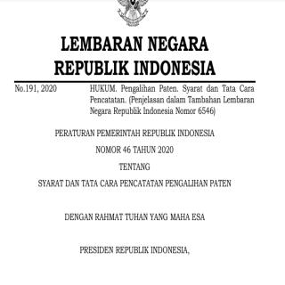 SYARAT DAN TATA CARA PENCATATAN PENGALIHAN PATEN