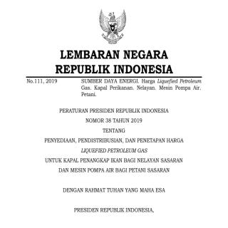 PENYEDIAAN, PENDISTRIBUSIAN, DAN PENETAPAN HARGA  LIQUEFIED PETROLEUM GAS  UNTUK KAPAL PENANGKAP IKAN BAGI NELAYAN SASARAN DAN MESIN POMPA AIR BAGI PETANI SASARAN