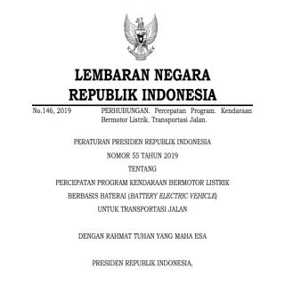 PERCEPATAN PROGRAM KENDARAAN BERMOTOR LISTRIK BERBASIS BATERAI (BATTERY ELECTRIC VEHICLE)  UNTUK TRANSPORTASI JALAN