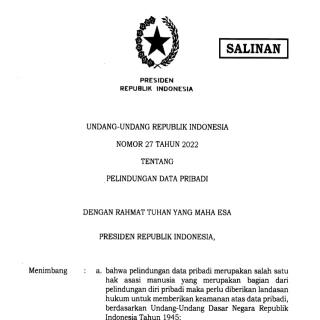 UNDANG-UNDANG REPUBLIK INDONESIA  NOMOR 27 TAHUN 2022 TENTANG  PELINDUNGAN DATA PRIBADI