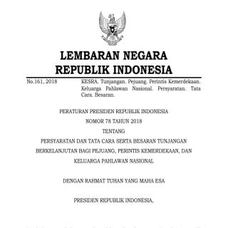 PERSYARATAN DAN TATA CARA SERTA BESARAN TUNJANGAN BERKELANJUTAN BAGI PEJUANG, PERINTIS KEMERDEKAAN, DAN  KELUARGA PAHLAWAN NASIONAL