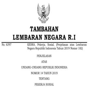 UNDANG-UNDANG REPUBLIK INDONESIA  NOMOR 14 TAHUN 2019 TENTANG PEKERJA SOSIAL