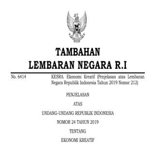 UNDANG-UNDANG REPUBLIK INDONESIA  NOMOR 24 TAHUN 2019 TENTANG EKONOMI KREATIF