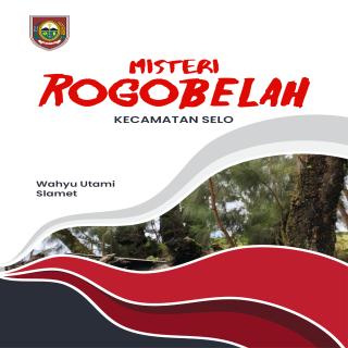 Misteri Rogobelah