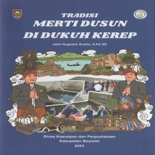 Tradisi Merti Dusun di Dukuh Kerep