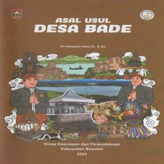 Asal Usul Desa Bade