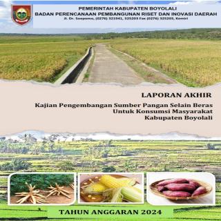 Kajian Pengembangan Sumber Pangan Selain Beras Untuk Konsumsi Masyarakat Kabupaten Boyolali