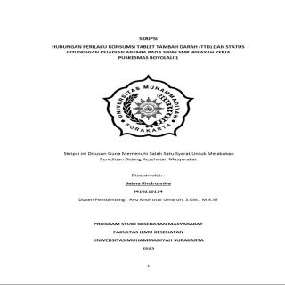 HUBUNGAN PERILAKU KONSUMSI TABLET TAMBAH DARAH (TTD) DAN STATUS GIZI DENGAN KEJADIAN ANEMIA PADA SISWI SMP WILAYAH KERJA PUSKESMAS BOYOLALI 1