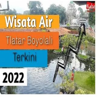 wisata Air Tlatar Boyolali terupdate Tahun 2022