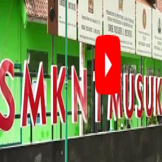 Profile SMK N 1 Musuk