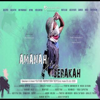 AMANAH atau SERAKAH - Video Lomba Inovasi Anti korupsi Boyolali 2020